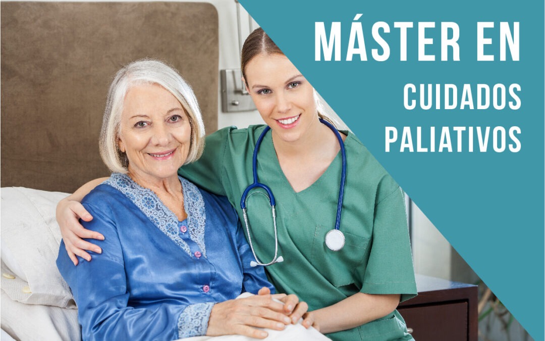 Máster en Cuidados Paliativos y Práctica Avanzada