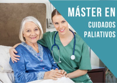 Máster en Cuidados Paliativos y Práctica Avanzada