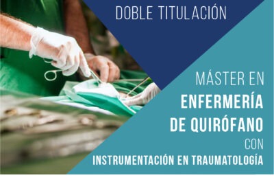 Doble titulación en Enfermería de Quirófano con Instrumentación en Traumatología