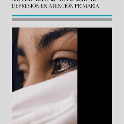 Actualización en Medicina Clínica 01: Depresión en Atención Primaria
