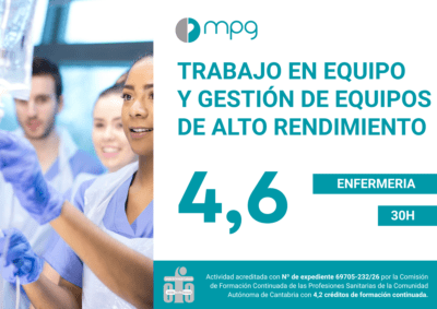 trabajo en equipo y gestión de equipos de alto rendimiento en enfermería | 4,2 cfc
