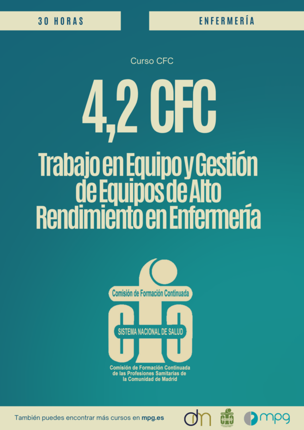 Trabajo en Equipo y Gestión de Equipos de Alto Rendimiento en Enfermería | 4,2 CFC