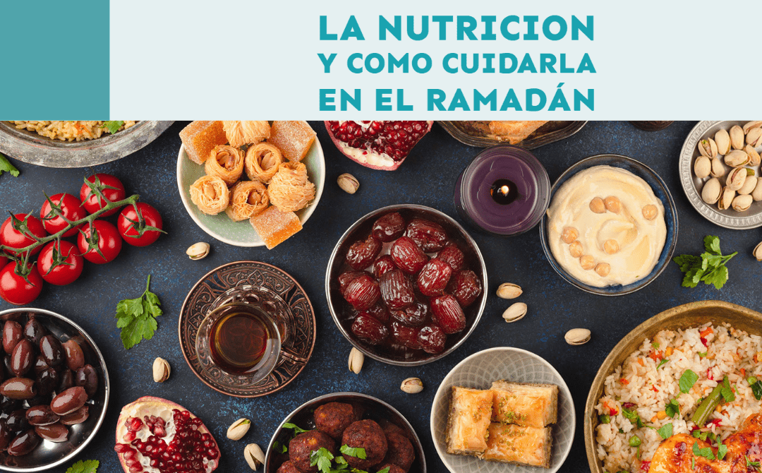 Consejos para una alimentación equilibrada durante el mes sagrado del Ramadán