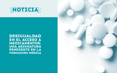 Desigualdad en el acceso a medicamentos: una asignatura pendiente en la formación médica