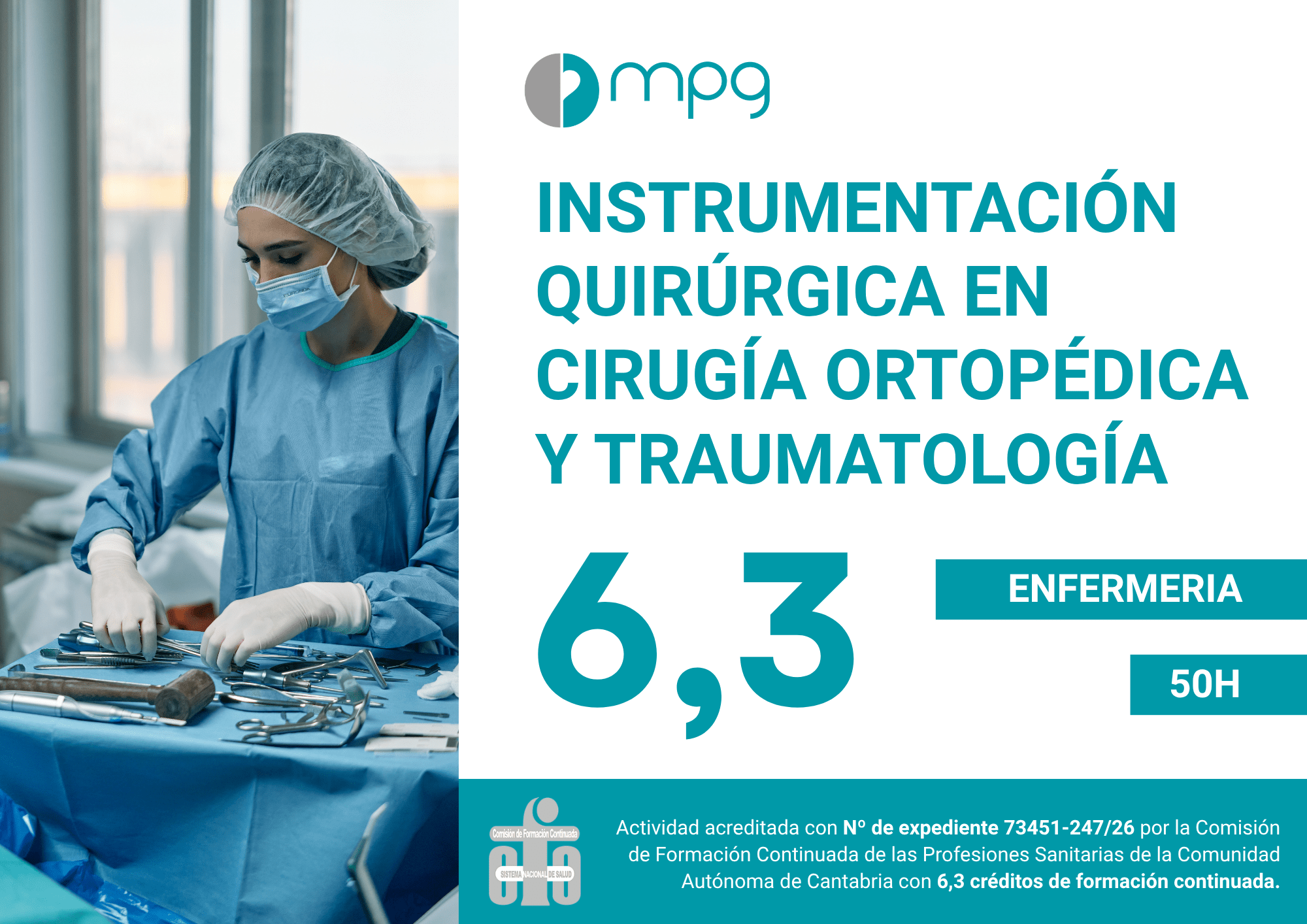 36. instrumentación quirúrgica en cirugía ortopédica y traumatología | 6,3 cfc