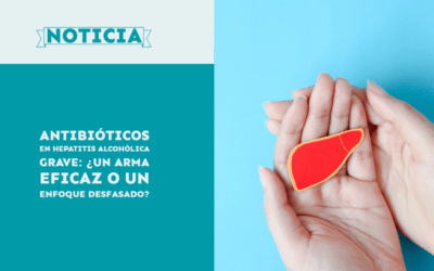 Antibióticos en hepatitis alcohólica grave: ¿Un arma eficaz o un enfoque desfasado?