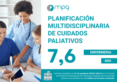 Equipo multidisciplinar en cuidados paliativos: Planificación de cuidados paliativos | 7,6 CFC