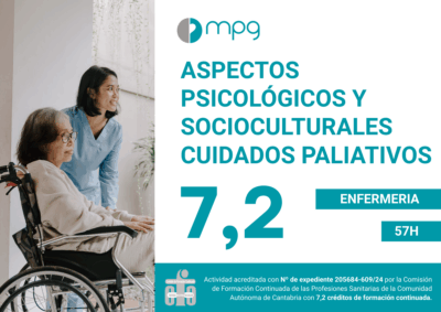Aspectos Psicológicos y Socioculturales, Comunicación y Aspectos Espirituales en los Cuidados Paliativos | 7,2 CFC