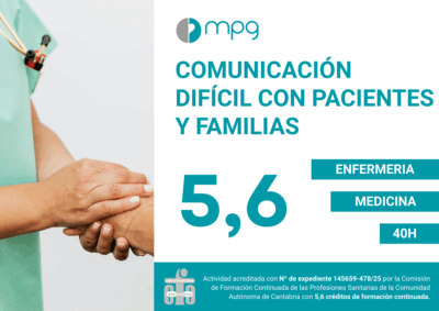 Comunicación difícil con pacientes y familias | 5,6 CFC