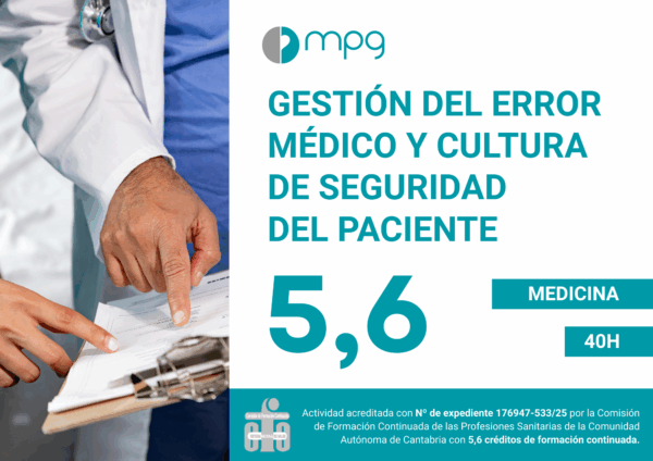 Gestión del error médico y cultura de seguridad del paciente  | 5,6 CFC