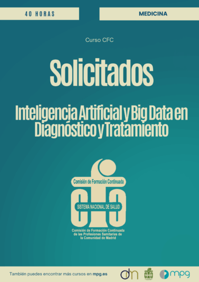 Inteligencia Artificial y Big Data en Diagnóstico y Tratamiento | Acreditación solicitada